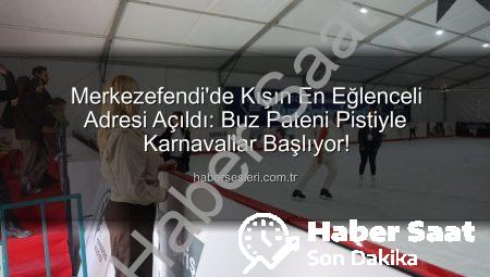 Merkezefendi’de Buz Pateni Keyfi Başladı: Eğlence Dolu Pist Vatandaşların Hizmetinde!