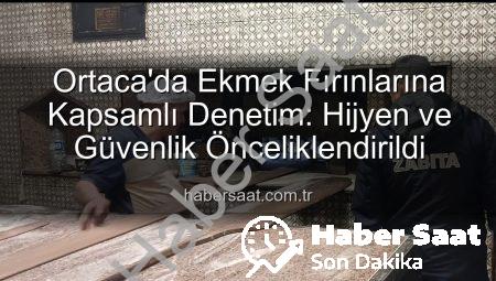 Ortaca’da Ekmek Fırınlarına Kapsamlı Denetim: Hijyen ve Güvenlik Önceliklendirildi